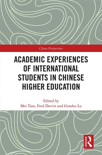 Produktbild: Academic Experiences of International Students in Chinese Higher Education
