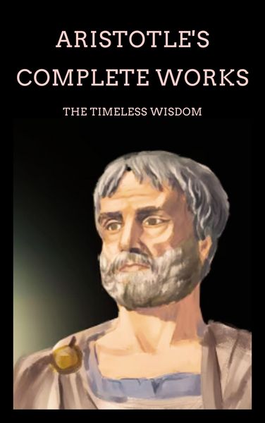 Produktbild: Aristotle's Complete Works