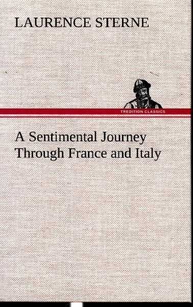Produktbild: A Sentimental Journey Through France and Italy