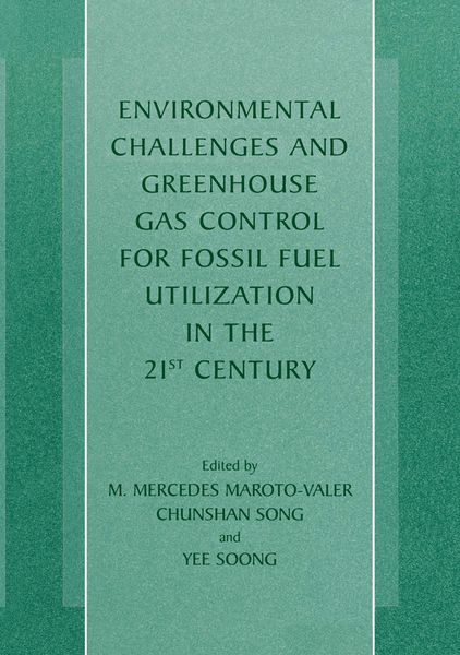 Produktbild: Environmental Challenges and Greenhouse Gas Control for Fossil Fuel Utilization in the 21st Century