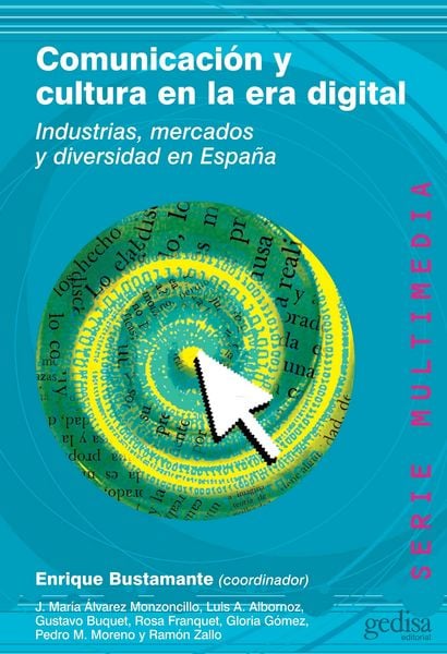 Produktbild: Comunicaci&oacute;n y cultura en la era digital