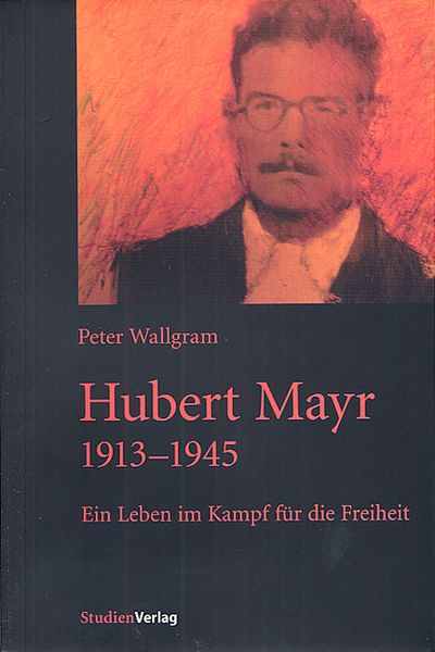 Hubert Mayr 1913-1945
