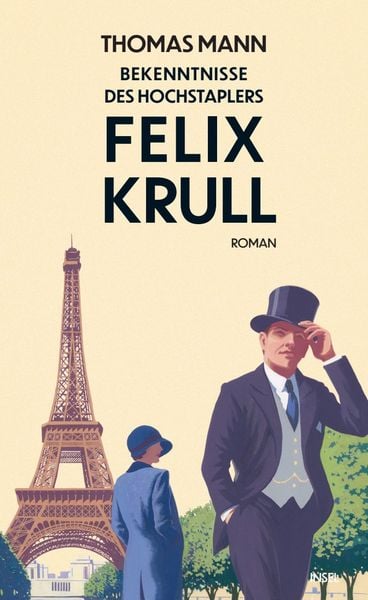 Bekenntnisse des Hochstaplers Felix Krull, Gebundene Ausgabe von Thomas Mann, Insel, 9783458645191