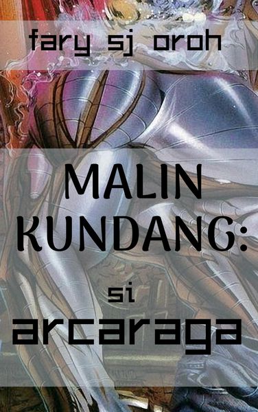 Produktbild: Malin Kundang: Si Arcaraga