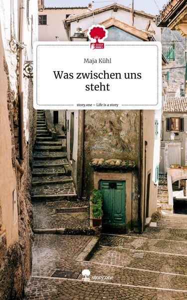 Produktbild: Was zwischen uns steht. Life is a Story - story.one