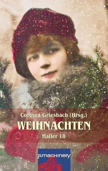 Weihnachten, Taschenbuch von , P.machinery, 9783957652645