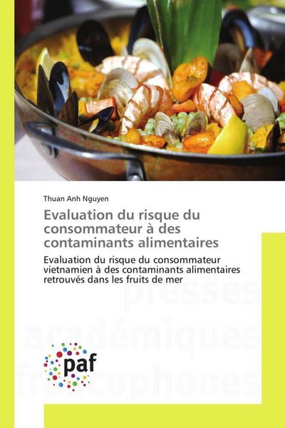 Produktbild: Evaluation du risque du consommateur &agrave; des contaminants alimentaires