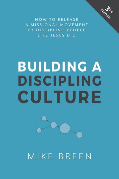 Produktbild: Building a Discipling Culture, 3rd Edition