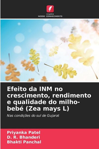Produktbild: Efeito da INM no crescimento, rendimento e qualidade do milho-beb&eacute; (Zea mays L)