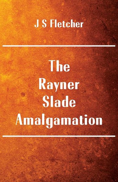 Produktbild: The Rayner-Slade Amalgamation
