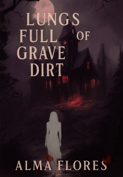 Produktbild: Lungs full of Grave Dirt