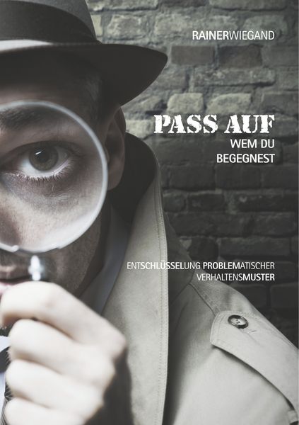 Produktbild: Pass auf wem Du begegnest