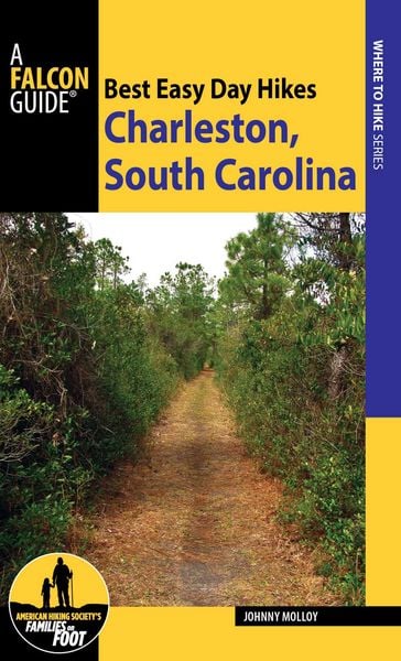 Produktbild: Best Easy Day Hikes Charleston, South Carolina