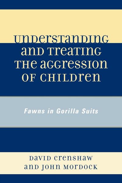 Produktbild: Understanding and Treating the Aggression of Children