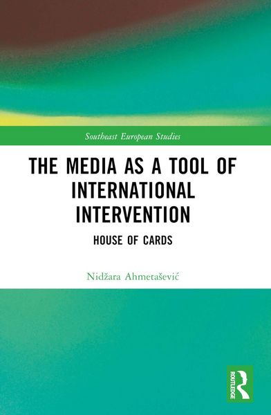 Produktbild: The Media as a Tool of International Intervention