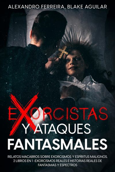 Produktbild: Exorcistas y Ataques Fantasmales