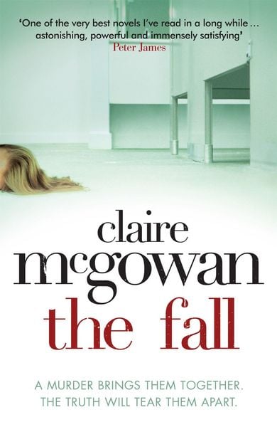 Produktbild: The Fall: A murder brings them together. The truth will tear them apart.
