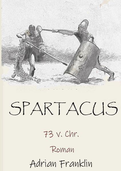 Produktbild: Spartacus 73 v. Chr.