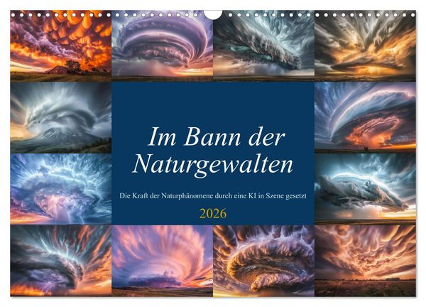Produktbild: Im Bann der Naturgewalten (Wandkalender 2026 DIN A3 quer), CALVENDO Monatskalender