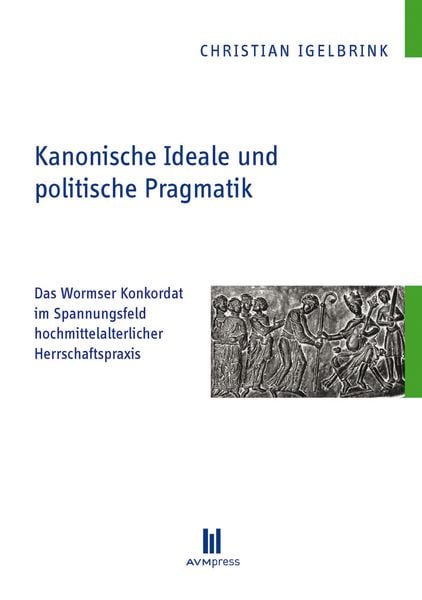 Produktbild: Kanonische Ideale und politische Pragmatik