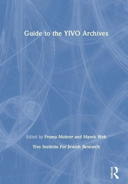 Produktbild: YIVO Institute for Jewish Research: Guide to the YIVO Archiv