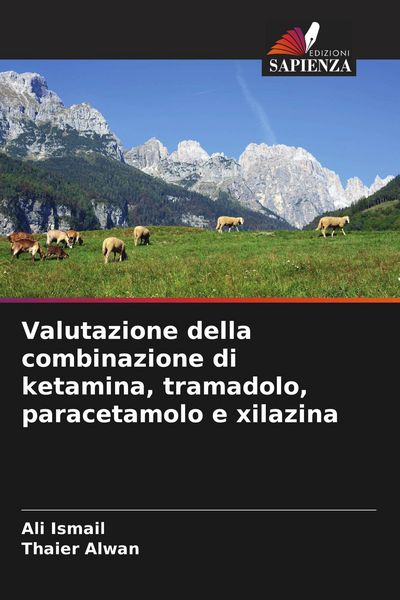 Produktbild: Valutazione della combinazione di ketamina, tramadolo, paracetamolo e xilazina