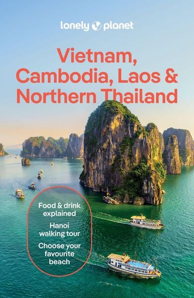 Lonely Planet Vietnam, Cambodia, Laos & Northern Thailand, Taschenbuch von , Lonely Planet, 978-1-78868-897-0