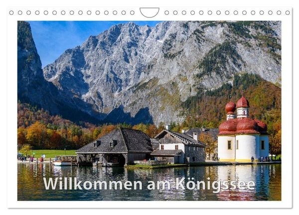 Willkommen am Königssee (Wandkalender 2026 DIN A4 quer), CALVENDO Monatskalender