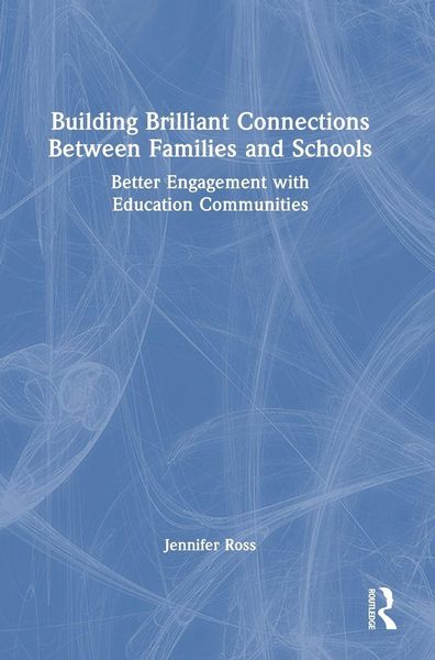 Produktbild: Building Brilliant Connections Between Families and Schools