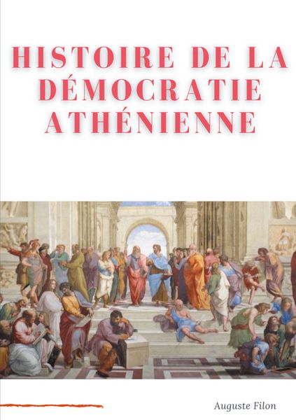 Produktbild: Histoire de la D&eacute;mocratie Ath&eacute;nienne