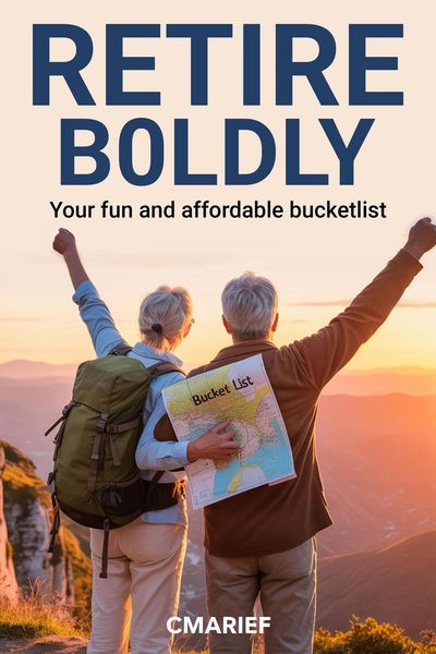 Produktbild: Retire Boldly your fun and affordable bucketlist