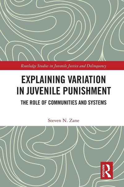 Produktbild: Explaining Variation in Juvenile Punishment