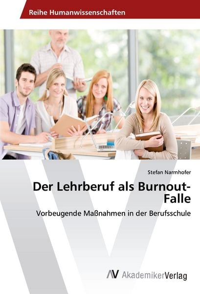 Produktbild: Der Lehrberuf als Burnout-Falle