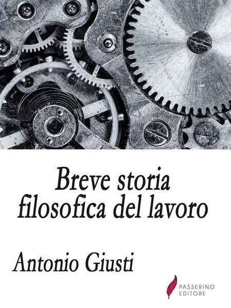 Produktbild: Breve storia filosofica del lavoro