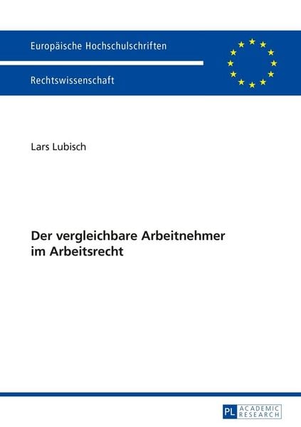 Produktbild: Der vergleichbare Arbeitnehmer im Arbeitsrecht