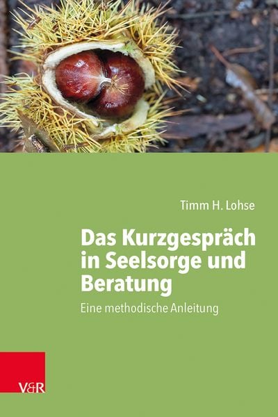 Produktbild: Das Kurzgespr&auml;ch in Seelsorge und Beratung