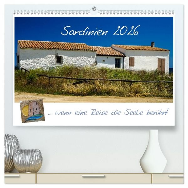 Produktbild: Sardinien ... wenn eine Reise die Seele ber&uuml;hrt (hochwertiger Premium Wandkalender 2026 DIN A2 quer), Kunstdruck in Hochglanz