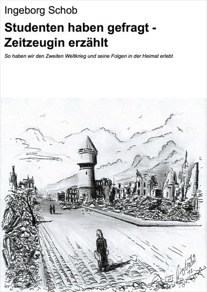 Produktbild: Studenten haben gefragt - Zeitzeugin erz&auml;hlt