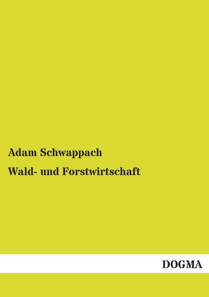 Produktbild: Wald- und Forstwirtschaft