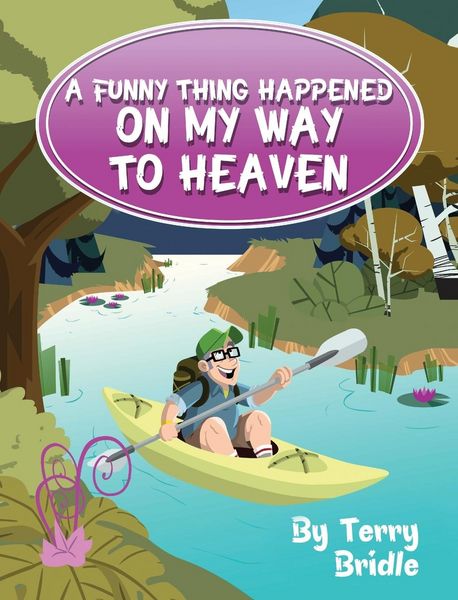 Produktbild: A Funny Thing Happened on My Way to Heaven