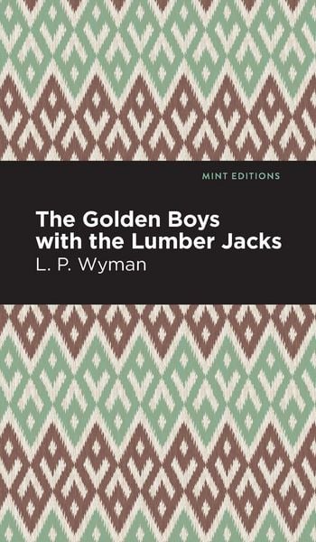 Produktbild: The Golden Boys With the Lumber Jacks