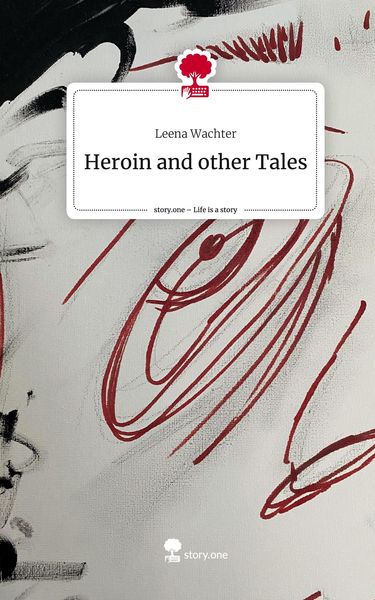Produktbild: Heroin and other Tales. Life is a Story - story.one