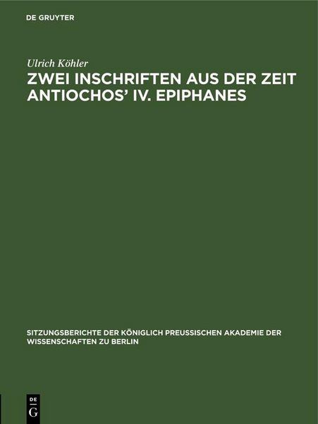 Produktbild: Zwei Inschriften aus der Zeit Antiochos' IV. Epiphanes