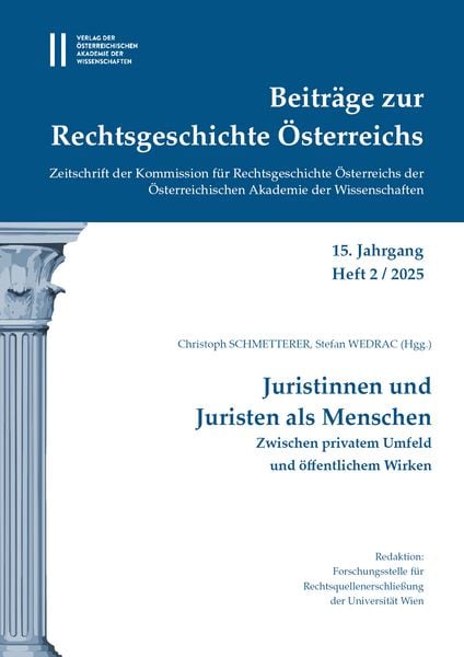 Produktbild: Beitr&auml;ge zur Rechtsgeschichte &Ouml;sterreichs, 15. Jahrgang, Heft 2/2025