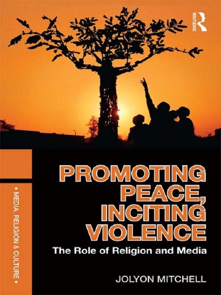 Produktbild: Promoting Peace, Inciting Violence