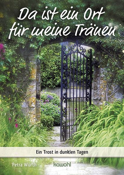 Produktbild: Da ist ein Ort f&uuml;r meine Tr&auml;nen