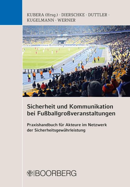 Produktbild: Sicherheit und Kommunikation bei Fu&szlig;ballgro&szlig;veranstaltungen
