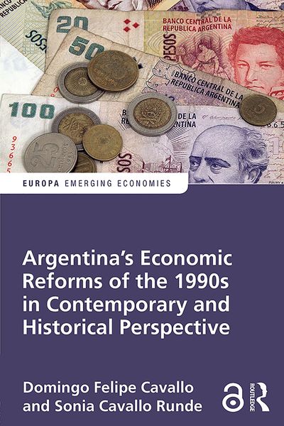 Produktbild: Argentina's Economic Reforms of the 1990s in Contemporary and Historical Perspective
