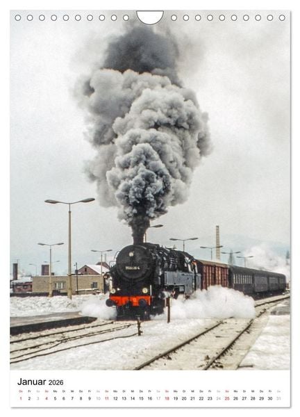 Produktbild: Deutsche Reichsbahn-Dampfz&uuml;ge vor &uuml;ber 40 Jahren (Wandkalender 2026 DIN A4 hoch), CALVENDO Monatskalender