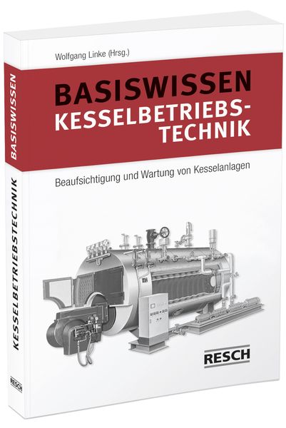Produktbild: Basiswissen Kesselbetriebstechnik